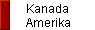 Kanada 
 Amerika